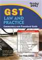 GST Law and Practice Commentary-cum-Procedural Guide